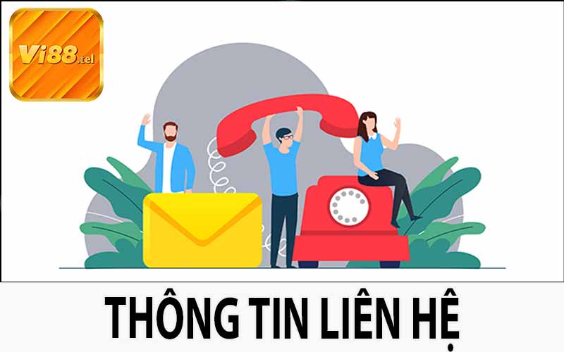 Thông Tin Liên Hệ VI88