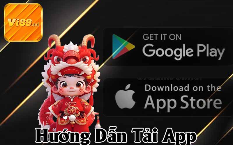 Hướng Dẫn Tải App VI88